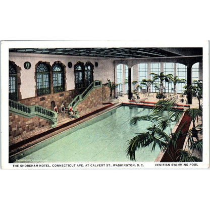 Shoreham Hotel Venetian Swimming Pool Washington D.C. Original Postcard TK1-P2
