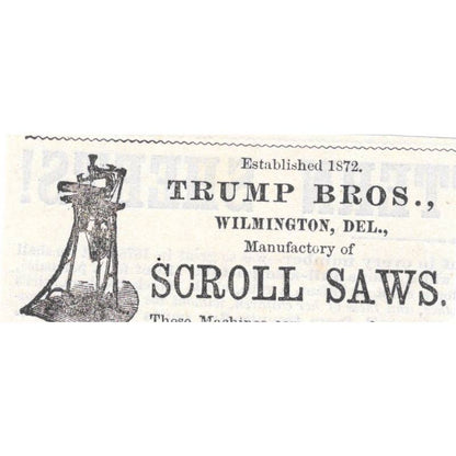 Trump Bros. Scroll Saws Wilmington Delaware Victorian Ad 1878 Original TJ7-L2-1