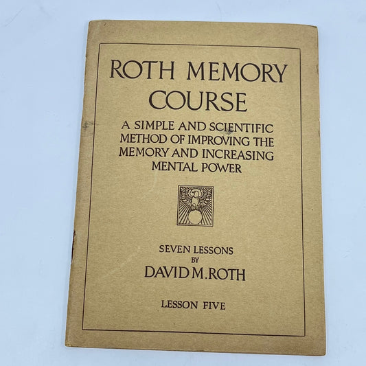 1918 Roth Memory Course Lesson FIVE by David M. Roth H3-6