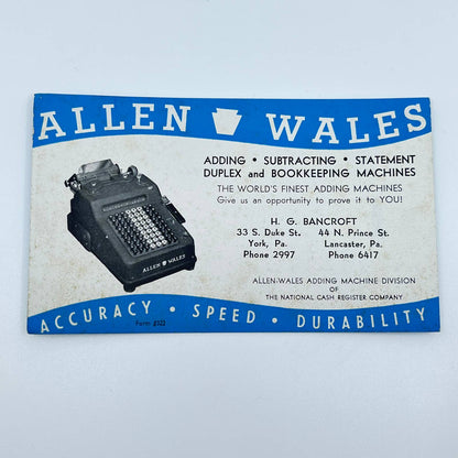 Vintage Blotter Card Allen Wales Adding Machines H.G. Bancroft Lancaster PA D4