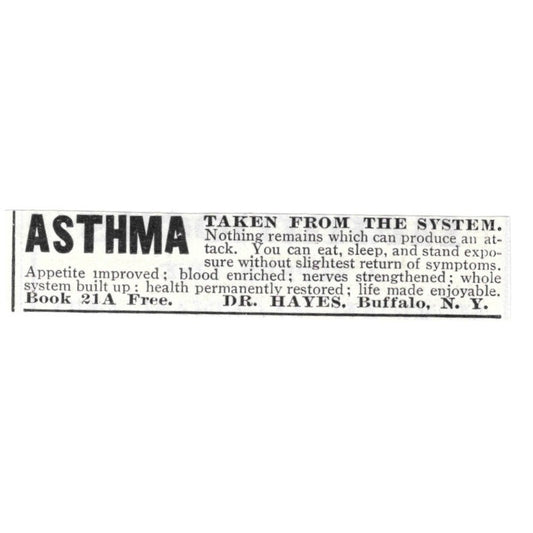 Asthma Quack Medicine Dr. Hayes Buffalo NY - 1903 Original Ad AK5-S29