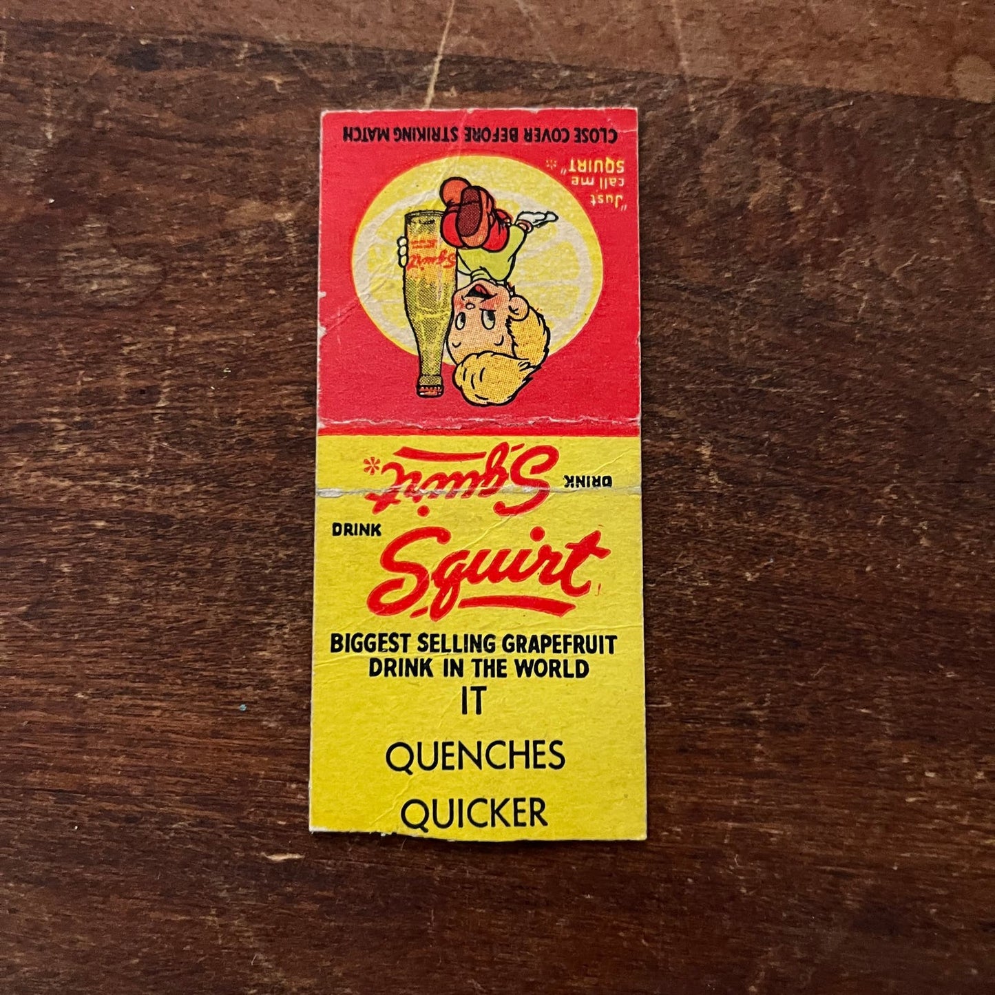 Drink Squirt Soda Pop Just Call Me Squirt Advertising Matchbook Cover SA9-M13