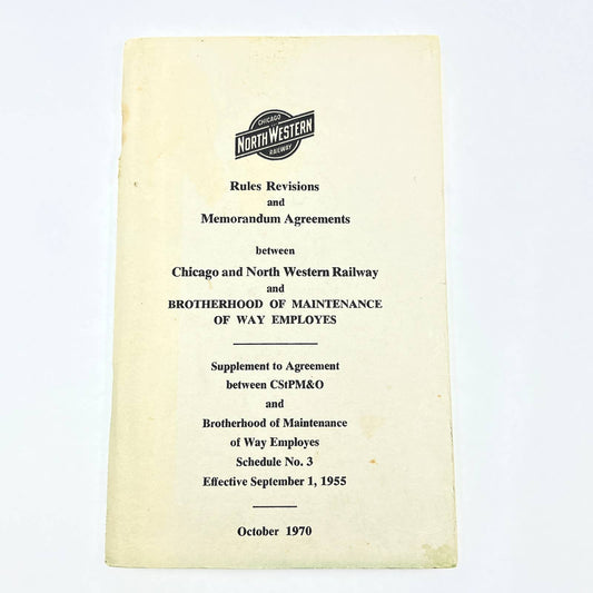 1955-70 Chicago Northwestern Railway Memorandum Agreement Booklet TG2