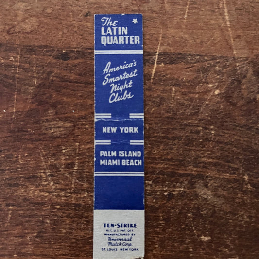 The Latin Quarter NY Palm Island Miami Beach Slim Advertising Matchbook SB3-M1