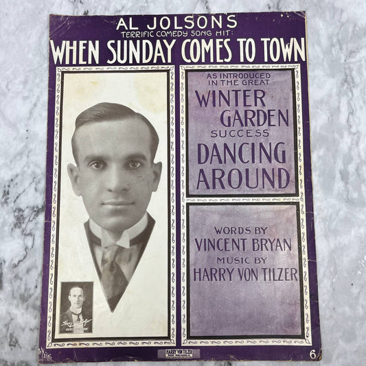 1915 Al Jolson When Sunday Comes to Town Sheet Music ￼TJ4