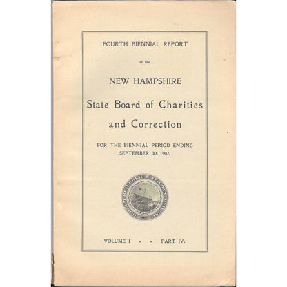 1902 4th Biennial Report Of New Hampshire Board Of Charities And Correction TJ7