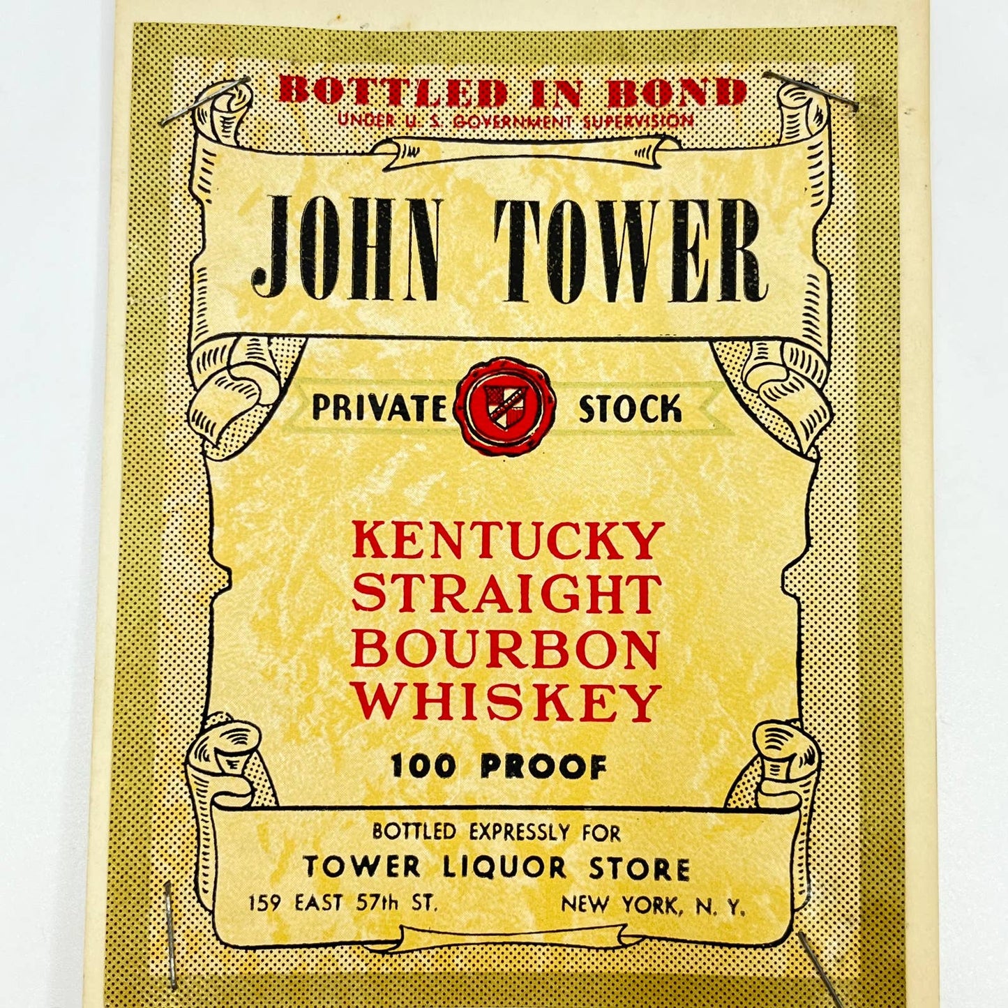 John Tower Bourbon Whiskey Label Tower Liquor Store 159 E. 57th St. New York NY