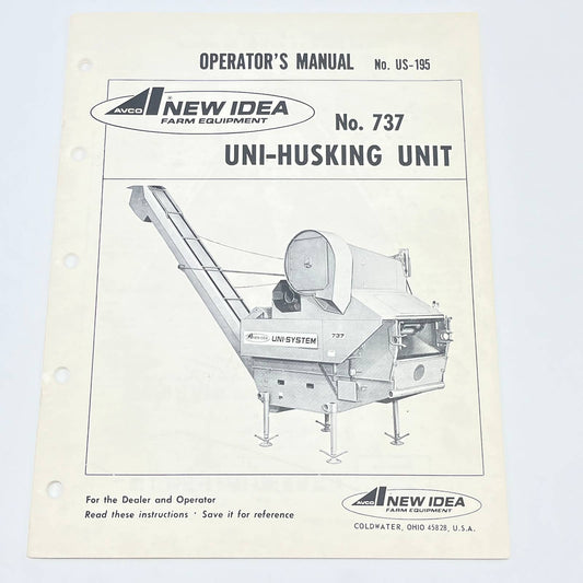 Original 1978 New Idea No. 737 Uni-Husking Unit US-195 Operator's Manual TB9