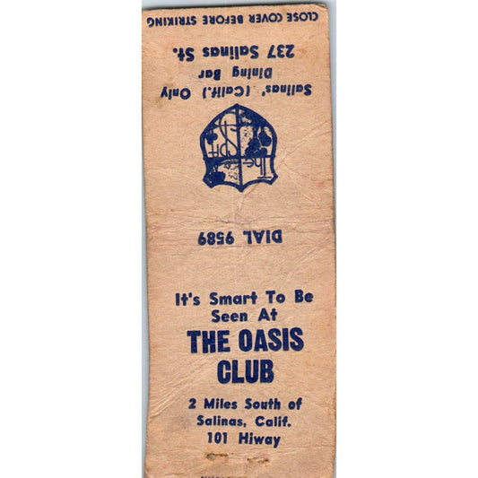 The Oasis Club Salinas California Advertising Matchbook Cover SA9-M3