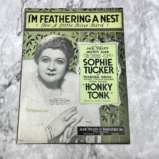I'm Feathering a Nest Honky Tonk Sophie Tucker 1929 Sheet Music TK2-SM2