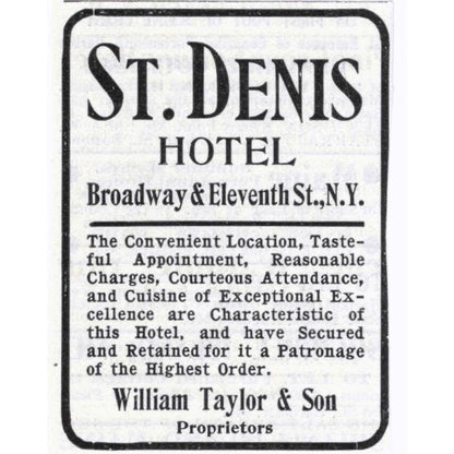 St. Denis Hotel Broadway & 11th St. NY William Taylor - 1903 Original Ad TJ7-S9