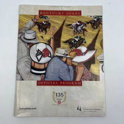 Kentucky Derby Official Program 135th Saturday May 2, 2009 Churchill Downs TH7