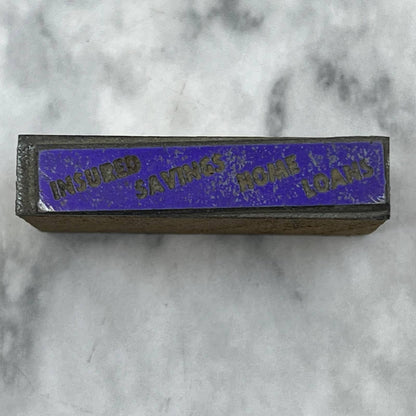 Vtg Printing Letterpress Printers Block Plate Insured Savings Home Loans TJ56