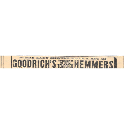 Goodrich's Spring Tempered Hemmers Dress Binder - Victorian Ad 1878 TJ7-L2