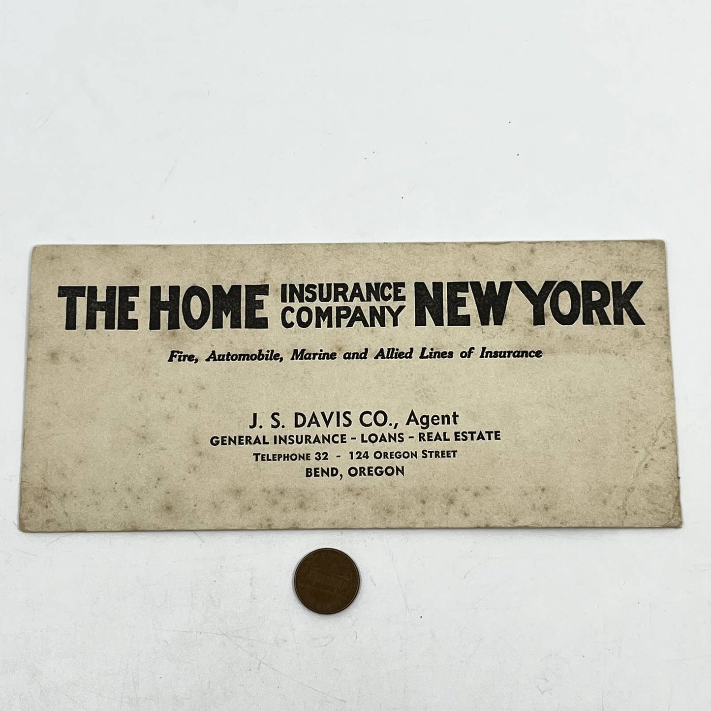 1930s Blotter Card The Home Insurance Co. NY J.S. Davis Co. Bend Oregon SC5