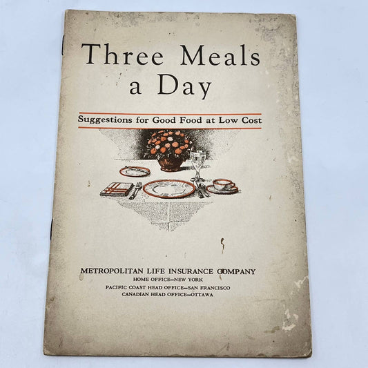 1930s Three Meals a Day Booklet Metropolitan Life Insurance TF7