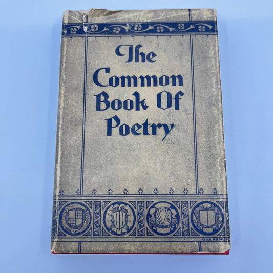 1925 The Common Book of Poetry J.H. Sears & Company Dust Jacket Hardcover TF2