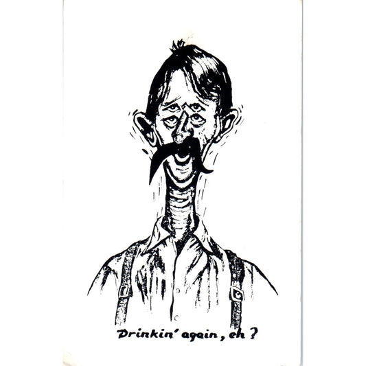 Drinkin Again Eh? 4 Eyed Man Humor Sketch Original Postcard P2-4