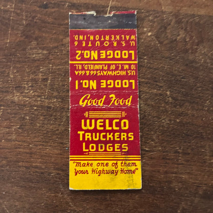 Welco Trucker's Lodges Plainfield IL Walkerton IN Advertising Matchbook SB3-M5