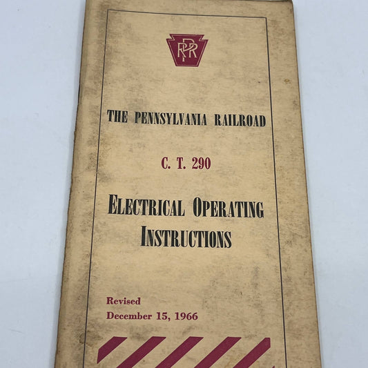 1966 Pennsylvania Railroad C.T. 290 Electrical Operating Instructions Manual TG6