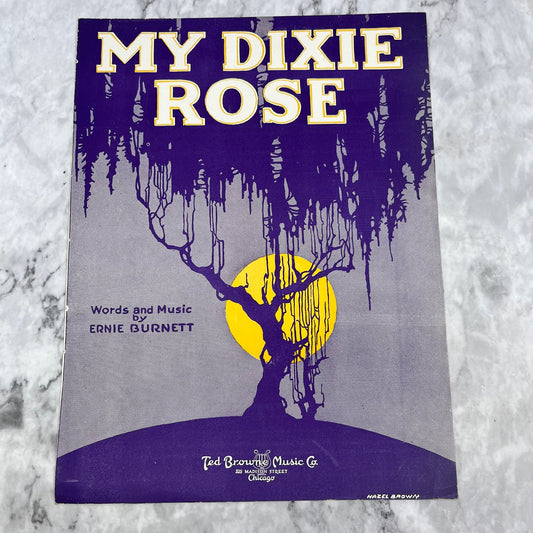 MY DIXIE ROSE Ernie Burnett 1920 Vintage Sheet Music V39-3