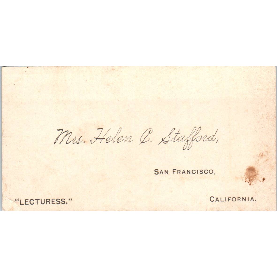 Mrs. Helen C. Stafford Lecturess San Francisco CA Vintage Business Card TK2-CC