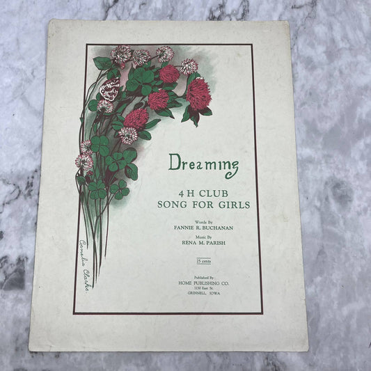 1927 Vintage DREAMING 4H Club Song for Girls Sheet Music Buchanan & Parish TH5