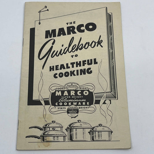 1940s The Marco Guidebook To Healthful Cooking Aluminum Cookbook Recipes TG6