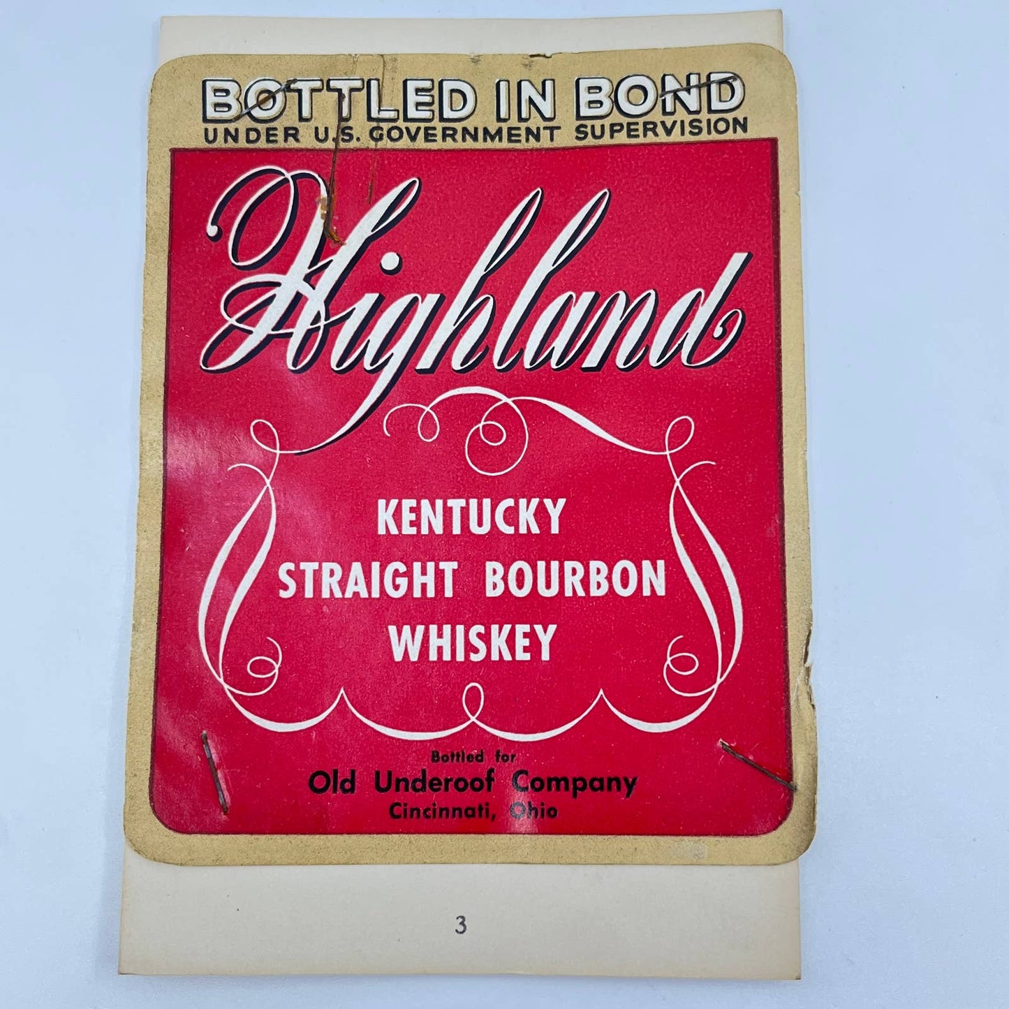 Highland Bourbon Whiskey Label Old Underoof Company Cincinnati OH