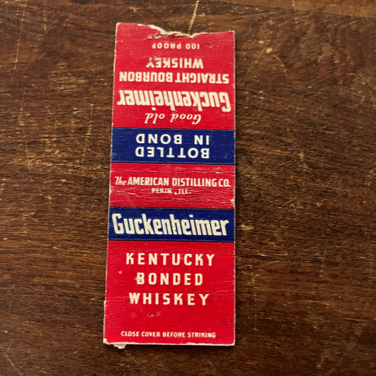 Guckenheimer Kentucky Bonded Whiskey Pekin IL Advertising Matchbook Cover SB3-M5