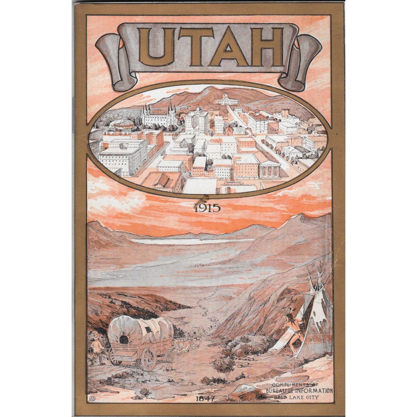 1915 Utah, Its People, Resources, Attractions and Institutions – Illustrated TJ7
