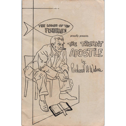 Vintage Program - Lodge of the Fishermen - Truant Apostle Richard H. Waters SE3