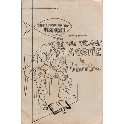 Vtg Program - Lodge of the Fishermen - Truant Apostle Richard H. Waters TH2-SF2