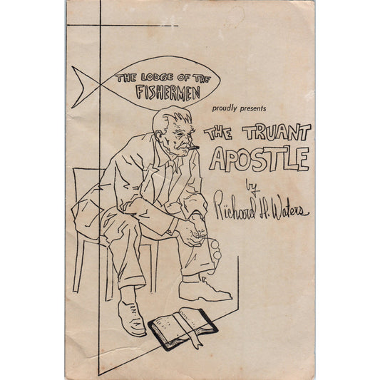 Vtg Program - Lodge of the Fishermen - Truant Apostle Richard H. Waters TH2-SF2