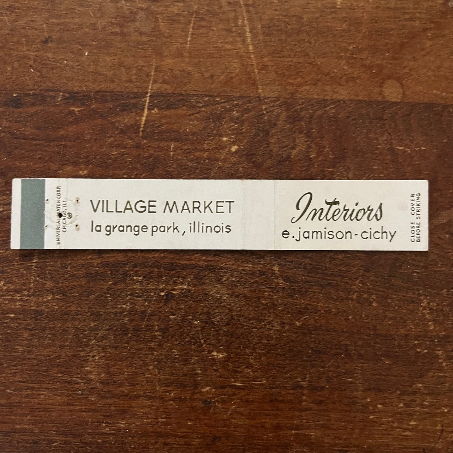 Village Market E. Jamison-Cichy La Grange Park Slim Advertising Matchbook MM11-5