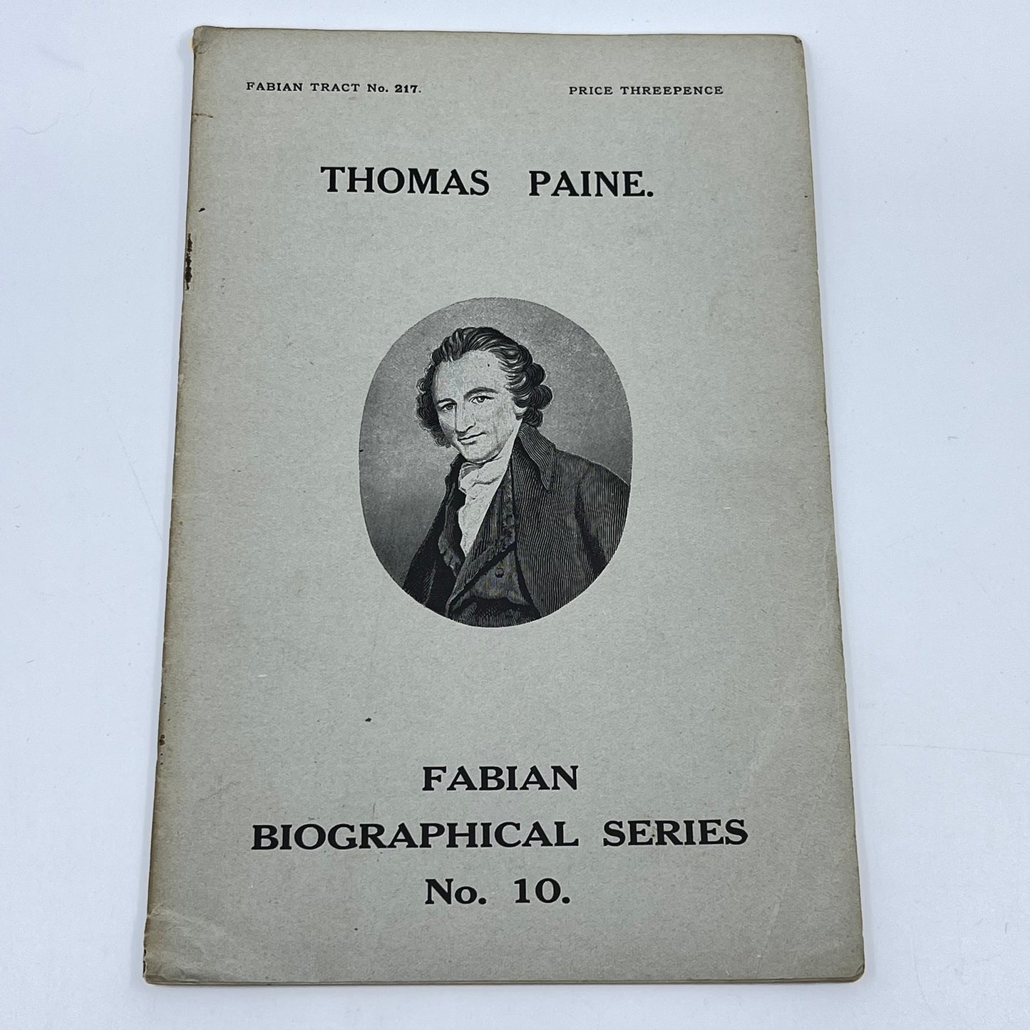 1925 THOMAS PAINE Biographical Series Fabian Tract No. 217 London L1-5
