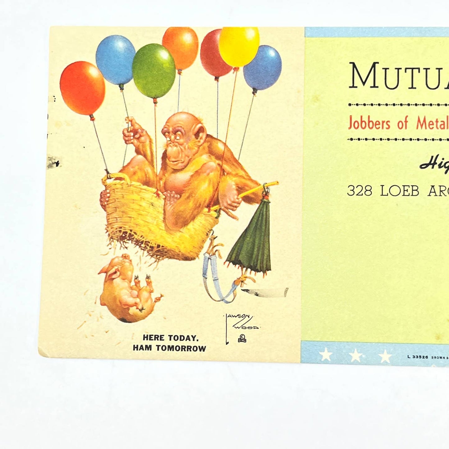 1944 Blotter Mutual Glass Company Mpls MN Monkey Here Today Ham Tomorrow AB8-2