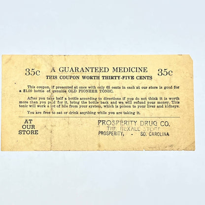 c1900 Old Pioneer Tonic Quackery Coupon Prosperity Drug Co Prosperity SC AC3