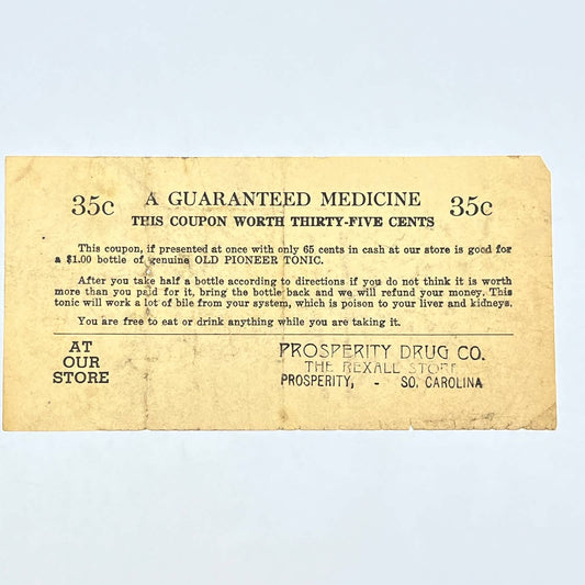 c1900 Old Pioneer Tonic Quackery Coupon Prosperity Drug Co Prosperity SC AC3