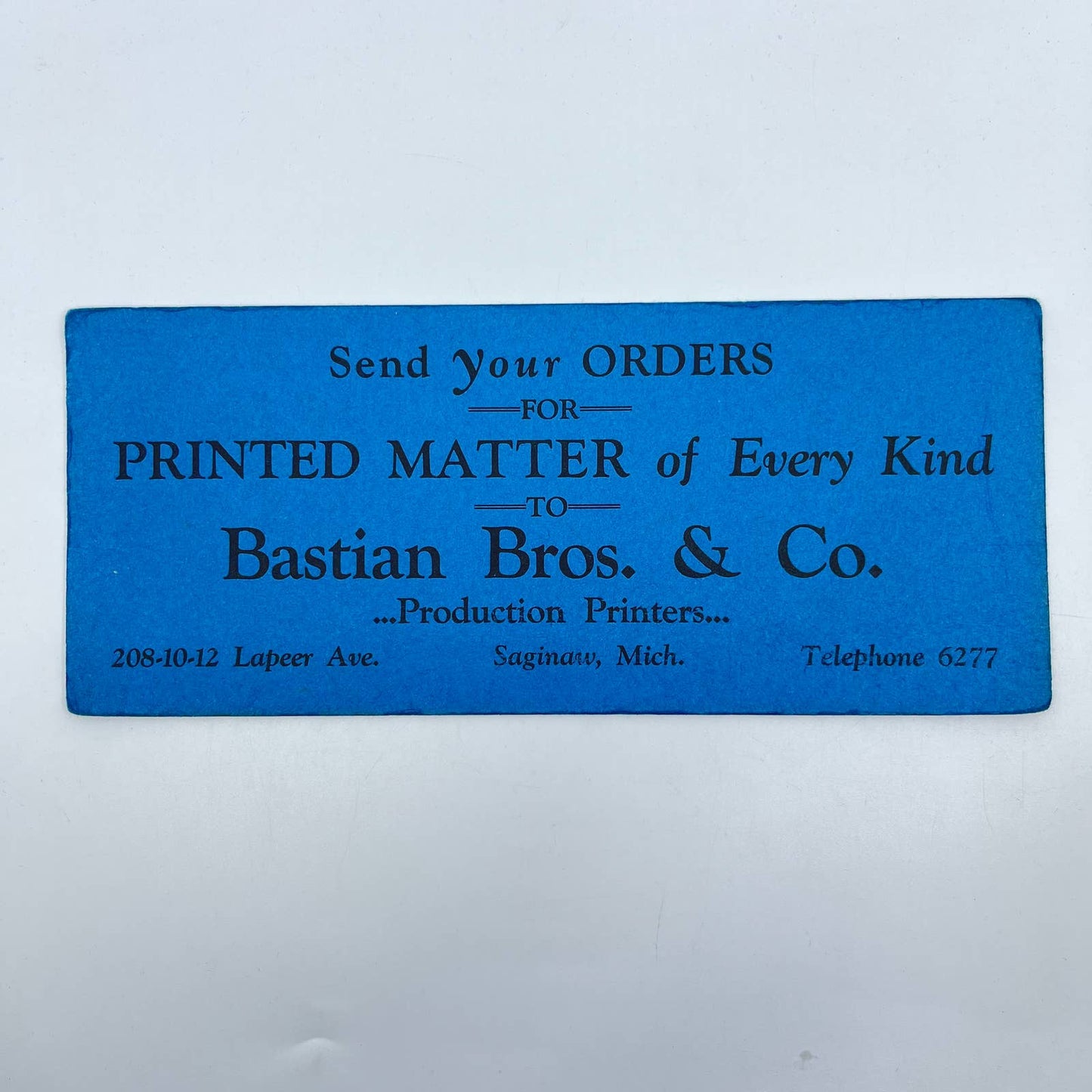 1920s Blotter Card Blue Bastian Brothers & Company Printers Saginaw MI SC9