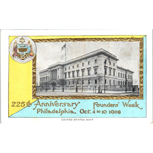 1908 Postcard Founder's Week Souvenir United States Mint - Philadelphia TD9-P1