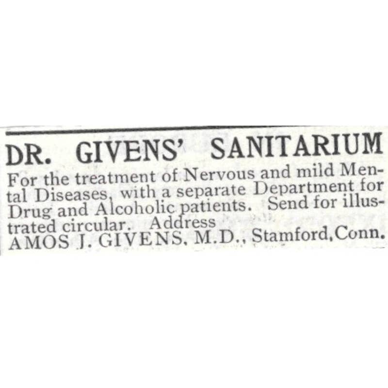 Dr. Givens' Sanitarium Amos J. Givens Stamford CT - 1903 Original Ad TJ8-7-7