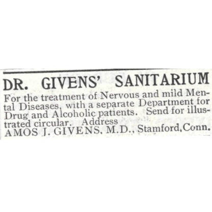 Dr. Givens' Sanitarium Amos J. Givens Stamford CT - 1903 Original Ad TJ8-7-7
