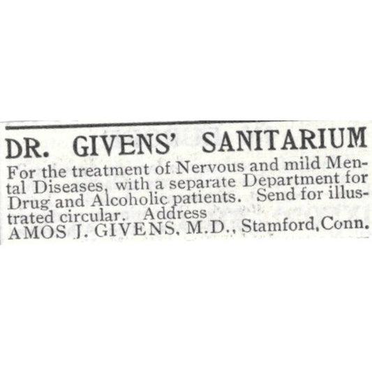 Dr. Givens' Sanitarium Amos J. Givens Stamford CT - 1903 Original Ad AK5-S34