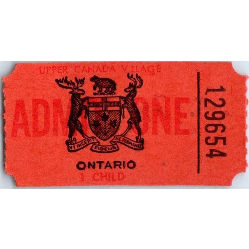 Vintage Upper Canada Village Ontario St. Lawrence Parks Commission Ticket SE5-2