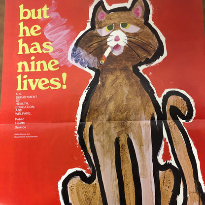 Rare 1970s Anti-Smoking School Poster But he has nine lives! Cat 21 x 16” AC9