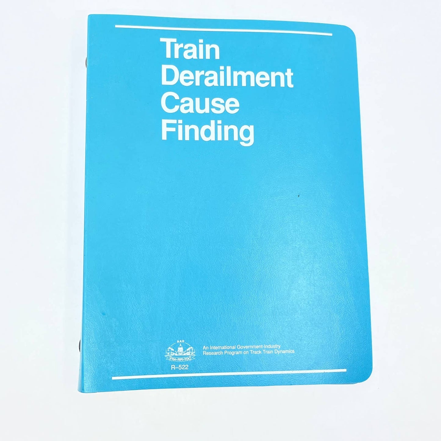 1982-90 Train Derailment Cause Finding Research Program Track Train Dynamics TG2