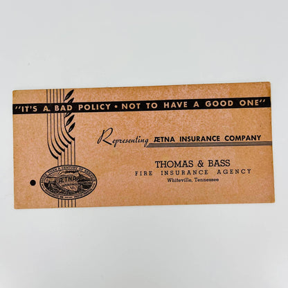 Vintage Ink Blotter Card Ætna Insurance Company Thomas & Bass Whiteville TN C1