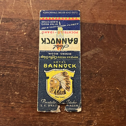 Hotel Bannock Pocatello Idaho Chief Tyhee Advertising Matchbook Cover SA9-M11