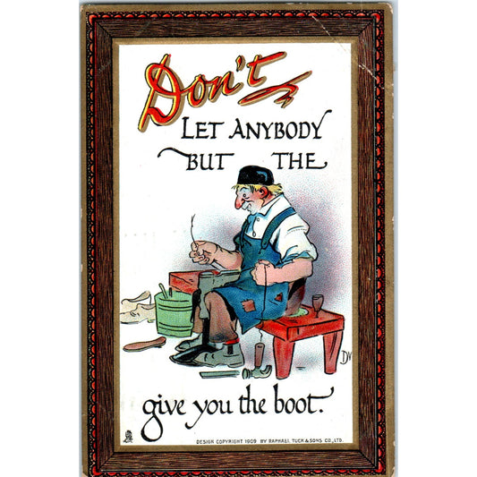 Don't Let Anybody but the Cobbler Give You the Boot Raphael Tuck Postcard P2-12